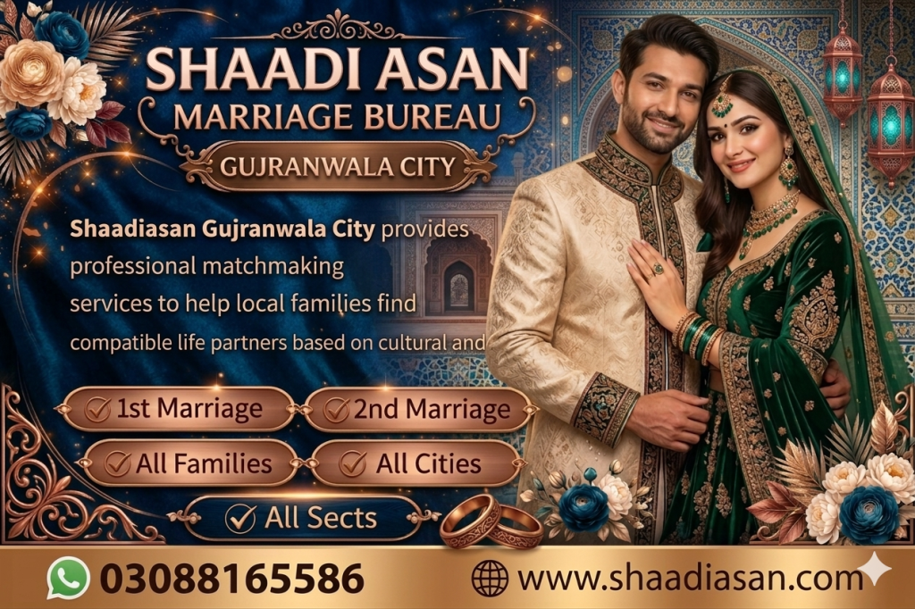 Marriage Bureau Gujranwala City
