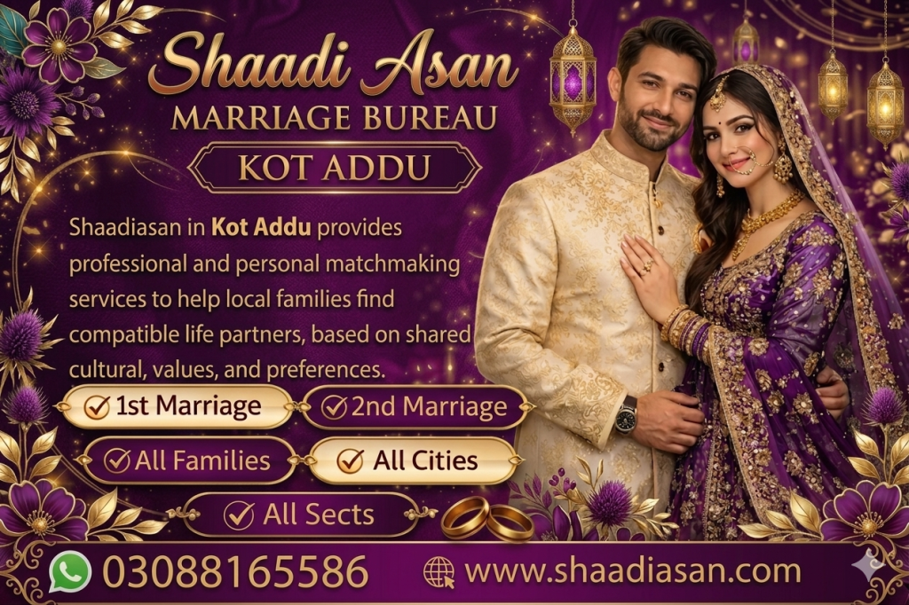 Marriage Bureau Kot Addu
