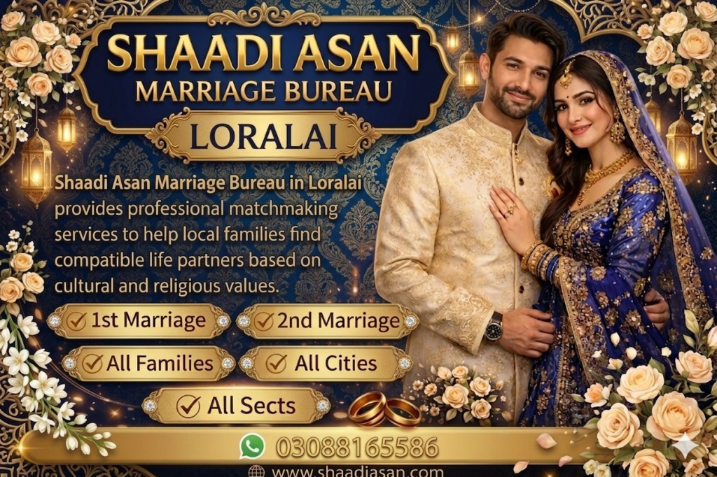 Marriage Bureau Loralai
