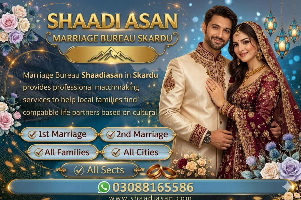 Marriage Bureau Skardu
